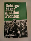 Buchcover Gebirgsjäger an allen Fronten