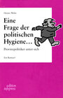 Buchcover Eine Frage der politischen Hygiene...