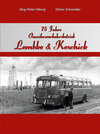 Buchcover 75 Jahre Omnibusverkehrsbetrieb Lembke & Koschick