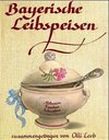 Buchcover Bayerische Leibspeisen