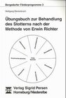 Buchcover Übungsbuch zur Behandlung des Stotterns nach der Methode von Erwin Richter