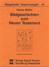 Buchcover Bildgeschichten zum Neuen Testament