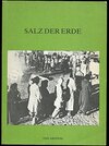 Buchcover Salz der Erde. Texte, Dokumente, Erläuterungen, Bilder