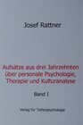 Buchcover Aufsätze aus drei Jahrzehnten über personale Psychologie, Therapie und Kulturanalyse