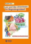 Buchcover Luis und das Abenteuer im Regenbogenland
