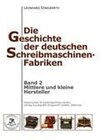 Buchcover Die Geschichte der deutschen Schreibmaschinen-Fabriken - Band 2. Leonhard Dingwerth