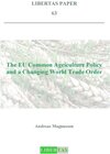 Buchcover The Common Agricultural Policy and a Changing World Trade Order