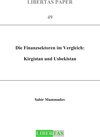Buchcover Die Finanzsektoren im Vergleich: Kigistan und Usbekistan