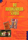 Buchcover Die Buchhändlerschule