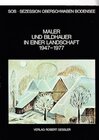 Buchcover Maler und Bildhauer in einer Landschaft 1947-1977