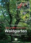 Buchcover Das große Handbuch Waldgarten