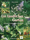 Buchcover Ein ländlicher Garten zwischen Tradition und Moderne