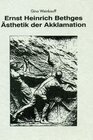 Buchcover Ernst Heinrich Bethges Ästhetik der Akklamation