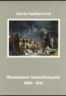 Buchcover Die Wiesbadener Kaiserfestspiele 1896-1914