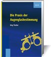 Buchcover Die Praxis der Augenglasbestimmung