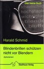 Buchcover Blindenbrillen schützen nicht vor Blendern