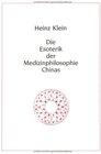Buchcover Die Esoterik der Medizinphilosophie Chinas