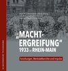 Buchcover Die "Machtergreifung" 1933 in Rhein-Main