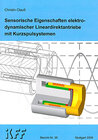 Buchcover Sensorische Eigenschaften elektrodynamischer Lineardirektantriebe mit Kurzspulsystemen