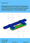 Buchcover Einbeziehung des thermischen Teilsystems in die Dimensionierung feinwerktechnischer elektrodynamischer Lineardirektantri