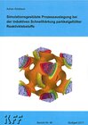 Buchcover Simulativ gestützte Prozessauslegung bei der induktiven Schnellaushärtung partikelgefüllter Reaktivklebstoffe