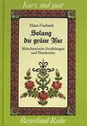 Buchcover Solang die grüne Isar