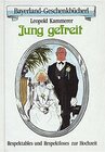 Buchcover Jung gefreit