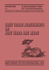 Buchcover Free Trade Agreements or How Wars are made