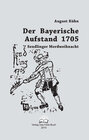 Buchcover Der Bayerische Aufstand 1705
