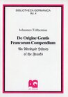 Buchcover De Origine Gentis Francorum Compendium