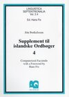 Buchcover Supplement til islandske Ordboeger. Vol. 1-4 Reykjavik 1876 /1879-1885 /1894-1897 /1899 / Supplement til islandske Ordbo