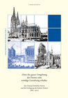 Buchcover Der Zentral-Dombau-Verein und die Freilegung des Kölner Domes (1882–1902)