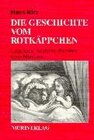 Buchcover Die Geschichte vom Rotkäppchen