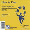 Buchcover How to Pass Spoken English for Industry and Commerce. LCCIEB Examination Preparation Books / Advanced Level