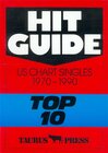 Buchcover Hit Guide, US Chart Singles 1970-1990 "Top 10"