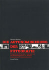 Buchcover Die Autonomisierung der Fotografie