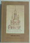 Buchcover Wiesbaden - Baukunst und historische Entwicklung