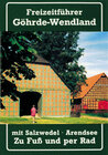 Buchcover Freizeitführer Göhrde - Wendland mit Salzwedel und Arendsee