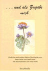 Buchcover ...und als Zugabe mich