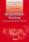 Buchcover Die Arzt-Patient-Beziehung beim gesundheitspolitischen Umbruch
