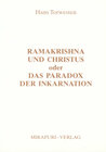 Buchcover Ramakrishna und Christus oder das Paradox der Reinkarnation