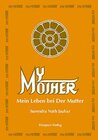 Buchcover My Mother - Mein Leben bei der Mutter