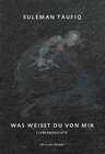 Buchcover Was weisst du von mir