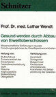 Buchcover Gesund werden durch Abbau von Eiweissüberschüssen