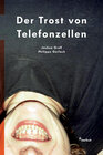 Buchcover Der Trost von Telefonzellen