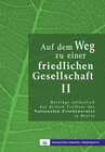 Buchcover Auf dem Weg zu einer friedlichen Gesellschaft II