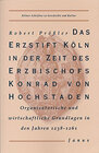 Buchcover Das Erzstift Köln in der Zeit des Erzbischofs Konrad von Hochstaden