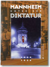 Buchcover Mannheim unter der Diktatur 1933-1939