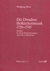 Buchcover Die Dresdner Hofkirchenmusik 1720-1745