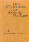 Buchcover Untersuchungen zur Satztechnik Max Regers